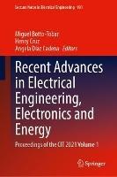 Recent Advances in Electrical Engineering, Electronics and Energy: Proceedings of the CIT 2021 Volume 1