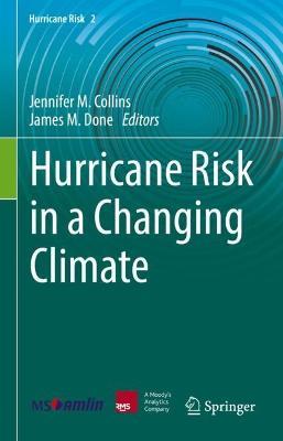 Hurricane Risk in a Changing Climate - cover