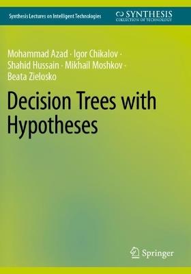 Decision Trees with Hypotheses - Mohammad Azad,Igor Chikalov,Shahid Hussain - cover
