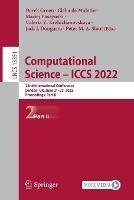 Computational Science – ICCS 2022: 22nd International Conference, London, UK, June 21–23, 2022, Proceedings, Part II - cover