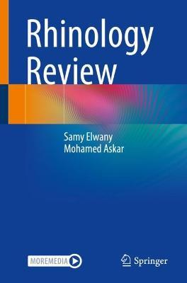 Rhinology Review - Samy Elwany,Mohamed Askar - cover