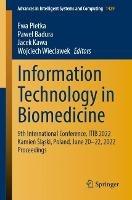 Information Technology in Biomedicine: 9th International Conference, ITIB 2022 Kamien Slaski,  Poland, June 20–22, 2022 Proceedings - cover