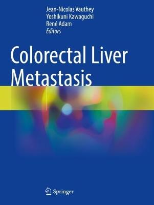 Colorectal Liver Metastasis - cover