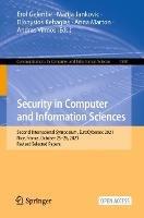 Security in Computer and Information Sciences: Second International Symposium, EuroCybersec 2021, Nice, France, October 25–26, 2021, Revised Selected Papers - cover