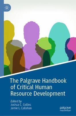 The Palgrave Handbook of Critical Human Resource Development - cover