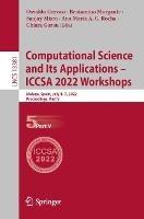 Computational Science and Its Applications – ICCSA 2022 Workshops: Malaga, Spain, July 4–7, 2022, Proceedings, Part V - cover