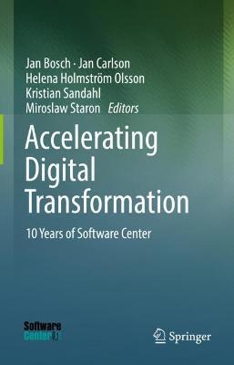 Accelerating Digital Transformation: 10 Years of Software Center - cover