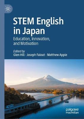STEM English in Japan: Education, Innovation, and Motivation - cover