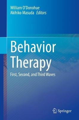 Behavior Therapy: First, Second, and Third Waves - cover