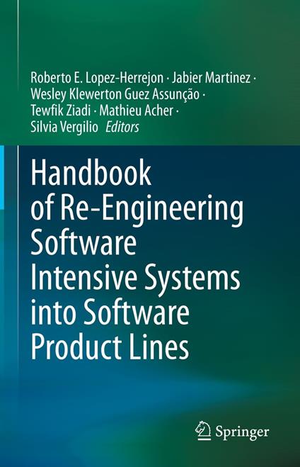 Handbook of Re-Engineering Software Intensive Systems into Software Product Lines