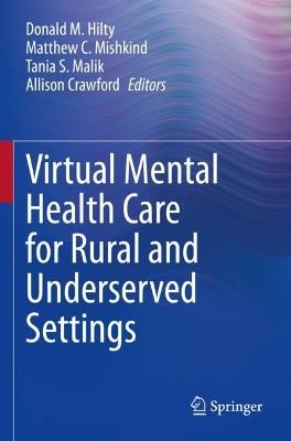 Virtual Mental Health Care for Rural and Underserved Settings - cover