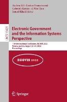 Electronic Government and the Information Systems Perspective: 11th International Conference, EGOVIS 2022, Vienna, Austria, August 22–24, 2022, Proceedings - cover
