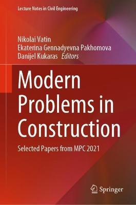 Modern Problems in Construction: Selected Papers from MPC 2021 - cover