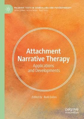 Attachment Narrative Therapy: Applications and Developments - cover