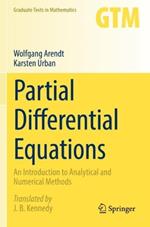 Partial Differential Equations: An Introduction to Analytical and Numerical Methods