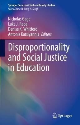 Disproportionality and Social Justice in Education - cover