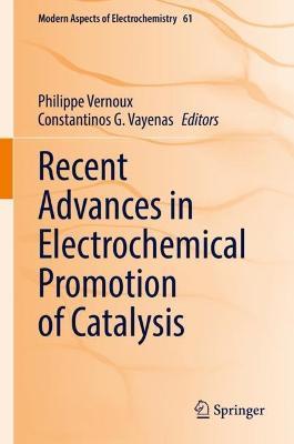 Recent Advances in Electrochemical Promotion of Catalysis - cover