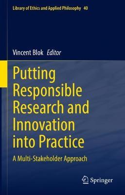 Putting Responsible Research and Innovation into Practice: A Multi-Stakeholder Approach