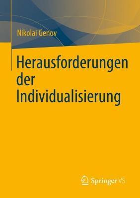 Herausforderungen der Individualisierung - Nikolai Genov - cover
