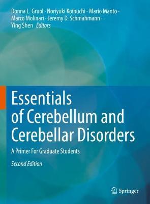 Essentials of Cerebellum and Cerebellar Disorders: A Primer For Graduate Students - cover