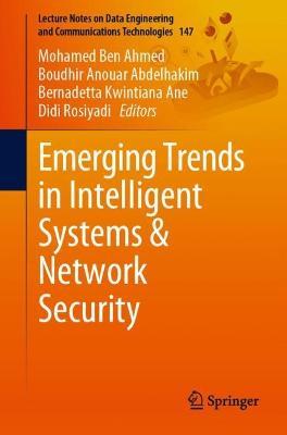 Emerging Trends in Intelligent Systems & Network Security - cover