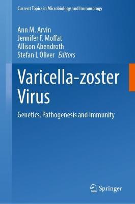 Varicella-zoster Virus: Genetics, Pathogenesis and Immunity - cover