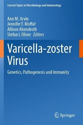 Varicella-zoster Virus: Genetics, Pathogenesis and Immunity - cover