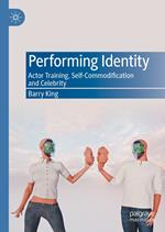 Performing Identity