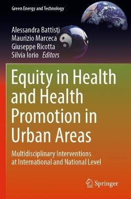Equity in Health and Health Promotion in Urban Areas: Multidisciplinary Interventions at International and National Level - cover