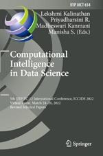 Computational Intelligence in Data Science: 5th IFIP TC 12 International Conference, ICCIDS 2022, Virtual Event, March 24–26, 2022, Revised Selected Papers