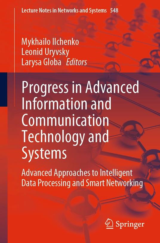 Progress in Advanced Information and Communication Technology and Systems