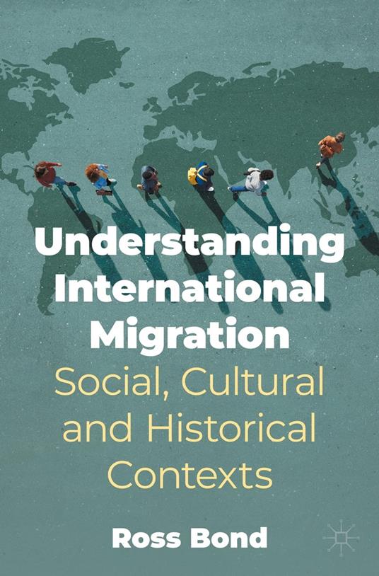 Understanding International Migration