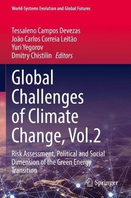 Global Challenges of Climate Change, Vol.2: Risk Assessment, Political and Social Dimension of the Green Energy Transition - cover