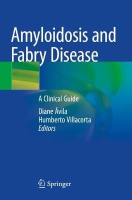 Amyloidosis and Fabry Disease: A Clinical Guide - cover