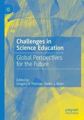 Challenges in Science Education: Global Perspectives for the Future - cover