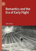 Romantics and the Era of Early Flight