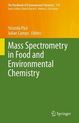 Mass Spectrometry in Food and Environmental Chemistry - cover