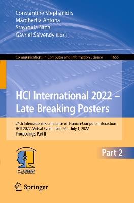 HCI International 2022 – Late Breaking Posters: 24th International Conference on Human-Computer Interaction, HCII 2022, Virtual Event, June 26 – July 1, 2022, Proceedings, Part II - cover