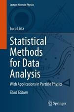 Statistical Methods for Data Analysis: With Applications in Particle Physics