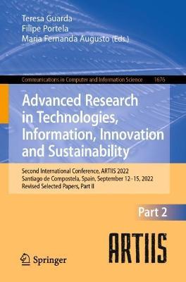 Advanced Research in Technologies, Information, Innovation and Sustainability: Second International Conference, ARTIIS 2022, Santiago de Compostela, Spain, September 12–15, 2022, Revised Selected Papers, Part II - cover