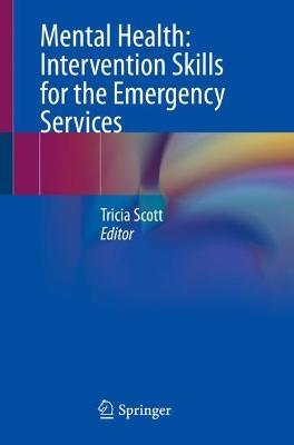 Mental Health: Intervention Skills for the Emergency Services - cover
