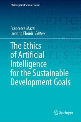 The Ethics of Artificial Intelligence for the Sustainable Development Goals - cover
