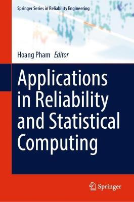 Applications in Reliability and Statistical Computing - cover