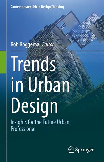 Trends in Urban Design