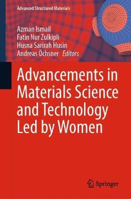 Advancements in Materials Science and Technology Led by Women - cover