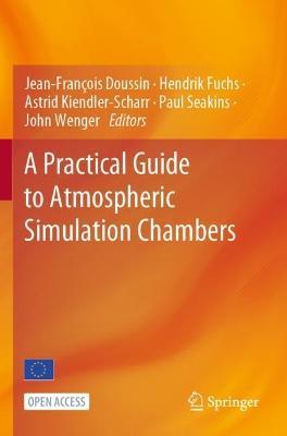 A Practical Guide to Atmospheric Simulation Chambers - cover