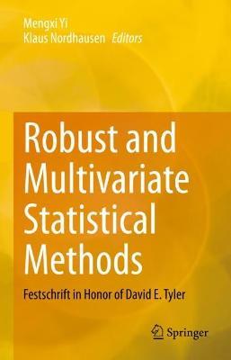 Robust and Multivariate Statistical Methods: Festschrift in Honor of David E. Tyler - cover