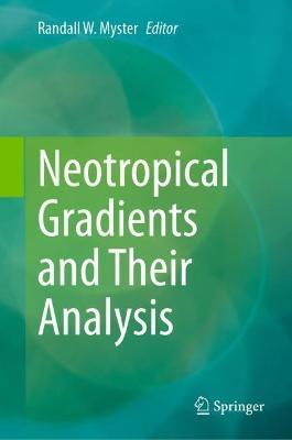 Neotropical Gradients and Their Analysis - cover