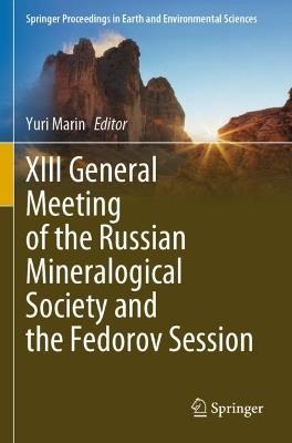 XIII General Meeting of the Russian Mineralogical Society and the Fedorov Session - cover