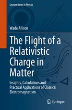 The Flight of a Relativistic Charge in Matter